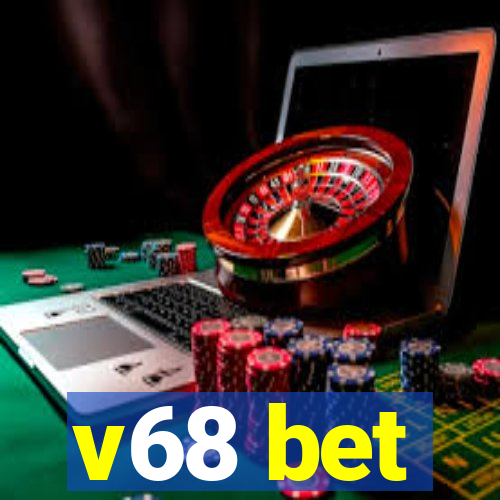 v68 bet